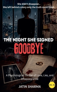 Paperback The Night She Signed Goodbye Book