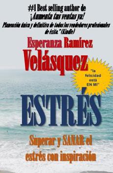 Paperback Estrés: Motivación para sanar y superar el estrés con inspiración [Spanish] Book