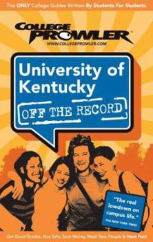Paperback University of Kentucky (College Prowler Guide) Book