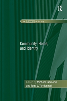 Paperback Community, Home, and Identity. Edited by Michael Diamond and Terry L. Turnipseed Book