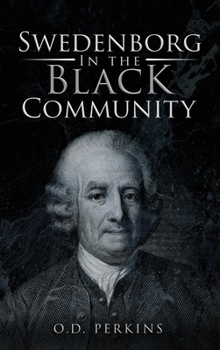 Hardcover Swedenborg In the Black Community: Male and Female Book