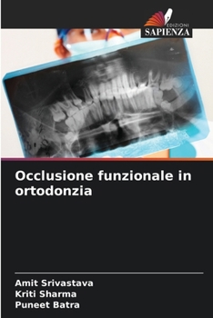 Occlusione funzionale in ortodonzia (Italian Edition)