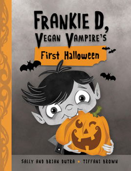 Hardcover Frankie D, Vegan Vampire's First Halloween Book