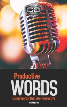 Paperback Productive Words: Using Words That Are Productive, Workbook Book