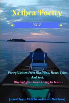 Paperback Xethea Poetry -2012: Xethea Poetry -2012 Book