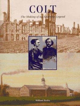 Paperback Colt: The Making of an American Legend Book