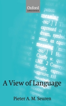 Hardcover A View of Language Book