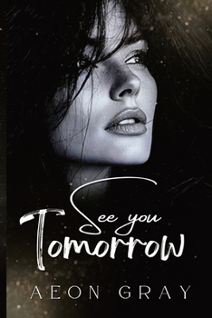 Paperback See you tomorrow [Large Print] Book