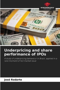 Paperback Underpricing and share performance of IPOs Book