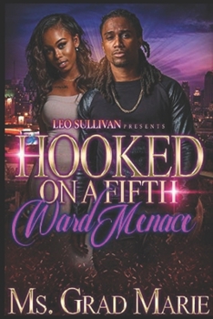 Paperback Hooked on a Fifth Ward Menace Book