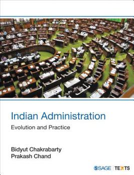 Paperback Indian Administration: Evolution and Practice Book