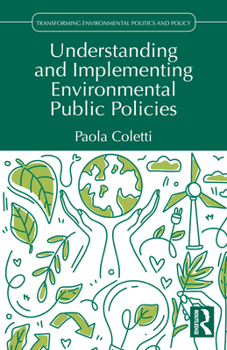 Paperback Understanding and Implementing Environmental Public Policies Book