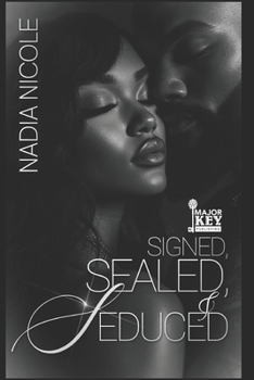 Signed, Sealed & Seduced