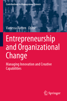 Paperback Entrepreneurship and Organizational Change: Managing Innovation and Creative Capabilities Book