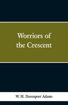Paperback Worriors of the Crescent Book