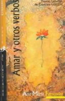 Paperback Amar y Otros Verbos [Spanish] Book