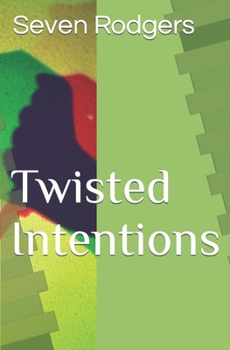 Paperback Twisted Intentions Book