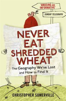 Paperback Never Eat Shredded Wheat Book
