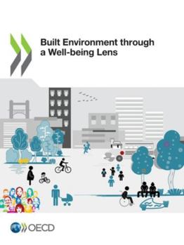 Paperback Built Environment through a Well-being Lens Book