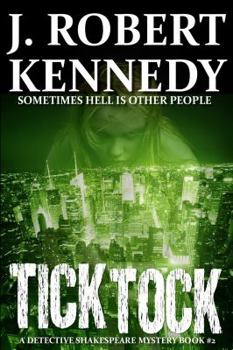 Paperback Tick Tock: A Detective Shakespeare Mystery Book