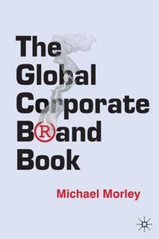 Hardcover The Global Corporate Brand Book