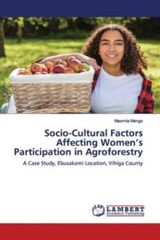 Paperback Socio-Cultural Factors Affecting Women's Participation in Agroforestry Book