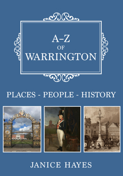 Paperback A-Z of Warrington: Places-People-History Book