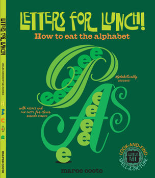 Hardcover Letters for Lunch!: How to Eat the Alphabet Book