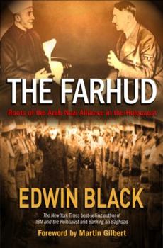 Paperback The Farhud: Roots of the Arab-Nazi Alliance in the Holocaust Book