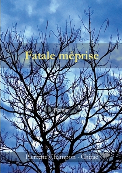 Paperback Fatale méprise [French] Book