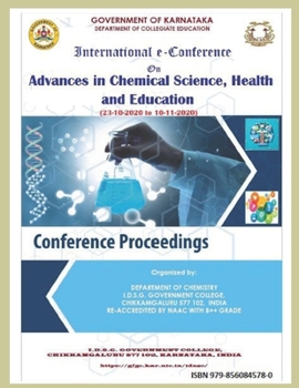 Paperback INTERNATIONAL e CONFERENCE ON ADVANCES IN CHEMICAL SCIENCE, HEALTH AND EDUCATION: Conference Proceedings Book