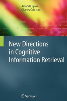 Paperback New Directions in Cognitive Information Retrieval Book