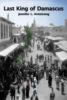 Paperback Last King of Damascus Book