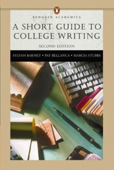 Paperback Short Guide to College Writing (Penguin Academics Series), A (2nd Edition) Book