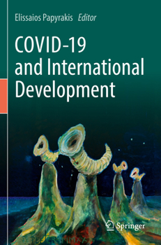Paperback Covid-19 and International Development Book