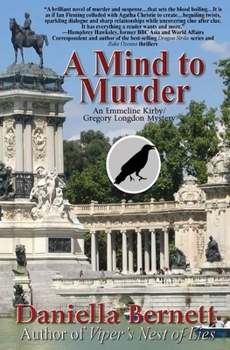 Paperback A Mind to Murder: An Emmeline Kirby/Gregory Longdon Mystery Book