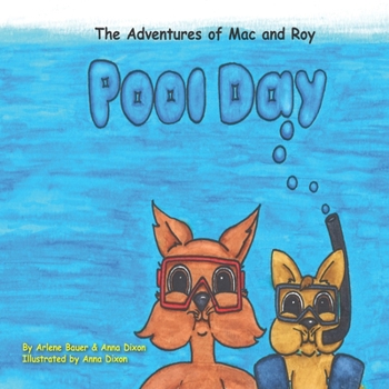 Paperback The Adventures of Mac and Roy: Pool Day Book