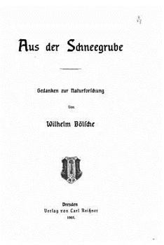 Paperback Aus der Schneegrube [German] Book