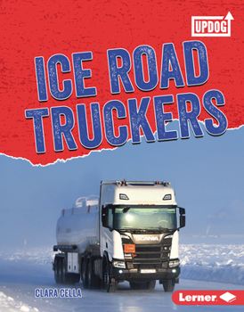 Library Binding Ice Road Truckers Book