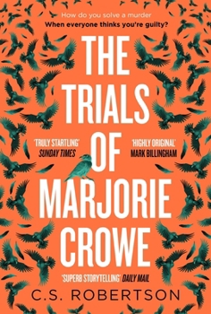 Paperback The Trials of Marjorie Crowe Book