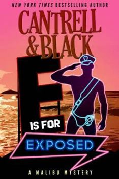 Paperback E Is for Exposed: A Malibu Mystery Book