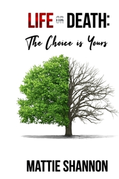 Paperback Life or Death: The Choice is Yours Book