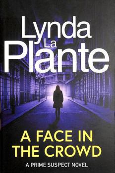 Paperback Simon Schuster Prime Suspect 2 A Face in the Crowd 30th anniversary edition. Book