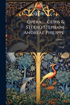 Paperback Opera. ... Curis & Studio Stephani Andreae Philippe; Volume 1 [Latin] Book