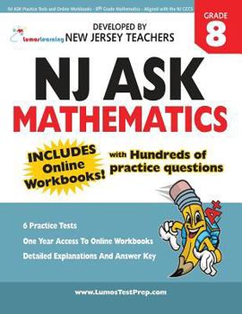 Paperback NJ ASK Practice Tests and Online Workbooks - 8th Grade Mathematics - Aligned with the NJ CCCS: Developed by Expert Teachers Book