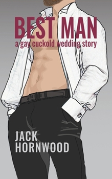 Paperback Best Man: A Gay Cuckold Wedding Story Book