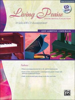 Paperback Living Praise Instrumental Collection: Piano Accompaniment [With CD (Audio)] Book