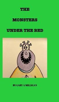 Hardcover The Monsters Under the Bed Book