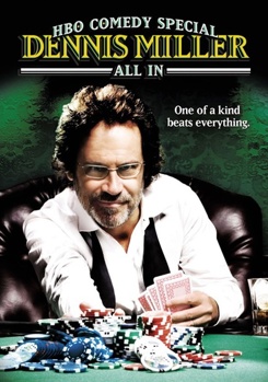 Dennis Miller: All In