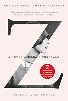 Hardcover Z : A Novel of Zelda Fitzgerald [Large Print] Book